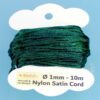 Cordon Nylon Satin Ø 1 mm 10m (0,22 € / m) - vert foncé