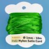 Cordon Nylon Satin Ø 1 mm 10m (0,22 € / m) - vert