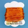Cordon Nylon Satin Ø 1 mm 10m (0,22 € / m) - Orange